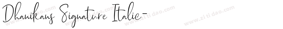 Dhanikans Signature Italic字体转换